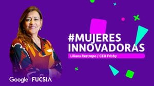 Liliana Restrepo
CEO- Frisby